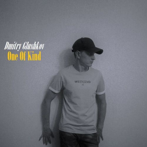 Dmitry Glushkov - One Of Kind