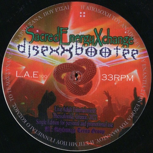 djsexXbootee - SacredEnergyXchange A1 Espionage Tecno Group (slowed + Reverb)