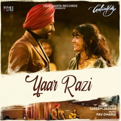 Yaar Razi - Tarsem Jassar
