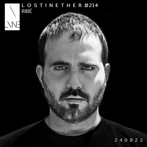 Lost In Ether | Podcast #214 | Ribé