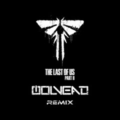 The Last Of Us Remix