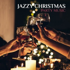 Late Night Christmas Eve (feat. Jazz Music Collection)