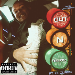 Out In Traffic (feat. Hi-Class)