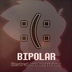 Bipolar (Neutral Route)