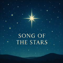 Song Of the Stars