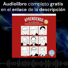 Audiolibro gratis 🎧 Aprendiendo de los mejores
