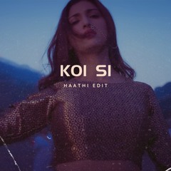 Koi Si (HAATHI Edit)| Afsana Khan | Buy = [Free Download] | Pitch & Filter for Copyright****