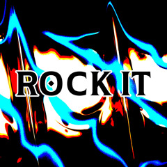 Rock It