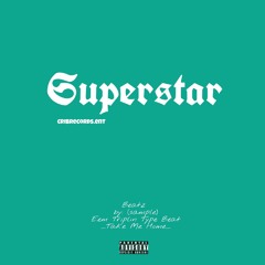 SUPERSTAR - (Smilesramaboa & Mendero Earl Lehipi)