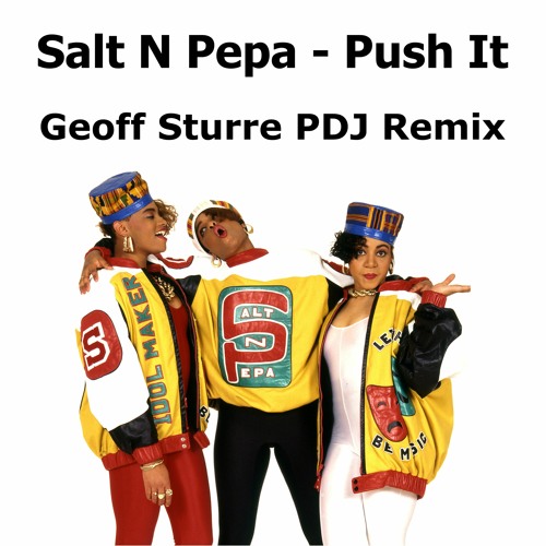 Salt N Pepa - Push It - Geoff Sturre Remix - 1994  PDJ016