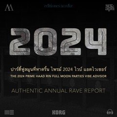 The 2024 Prime Haad Rin Full Moon Parties Vibe Advisor