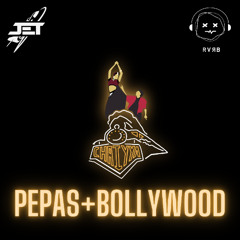 Pepas Bollywood Remix (DJ JET & Reverb)