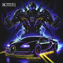 Marlee Blaze - Autobots (Prod. Flvo Electric)