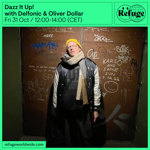 Dazz It Up! - Delfonic & Oliver Dollar - 31 Oct 2025