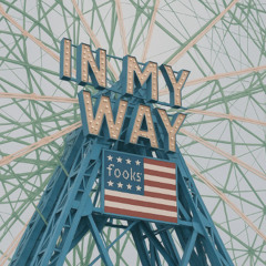 IN MY WAY