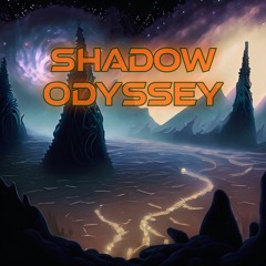 Shadow Odyssey