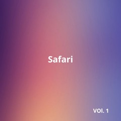 SAFARI. (the mixtape)