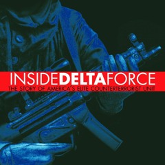 Download❤️eBook✔️ Inside Delta Force The Story of America's Elite Counterterrorist Unit