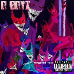 O Boyz Ft.Yunggoon & Tdot