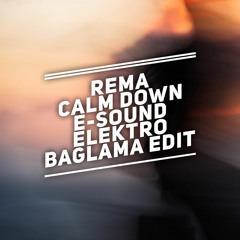 Rema feat. Selena Gomez - Calm Down ( E-Sound Elektro Baglama Edit ) DOWNLOAD FULL VERSION