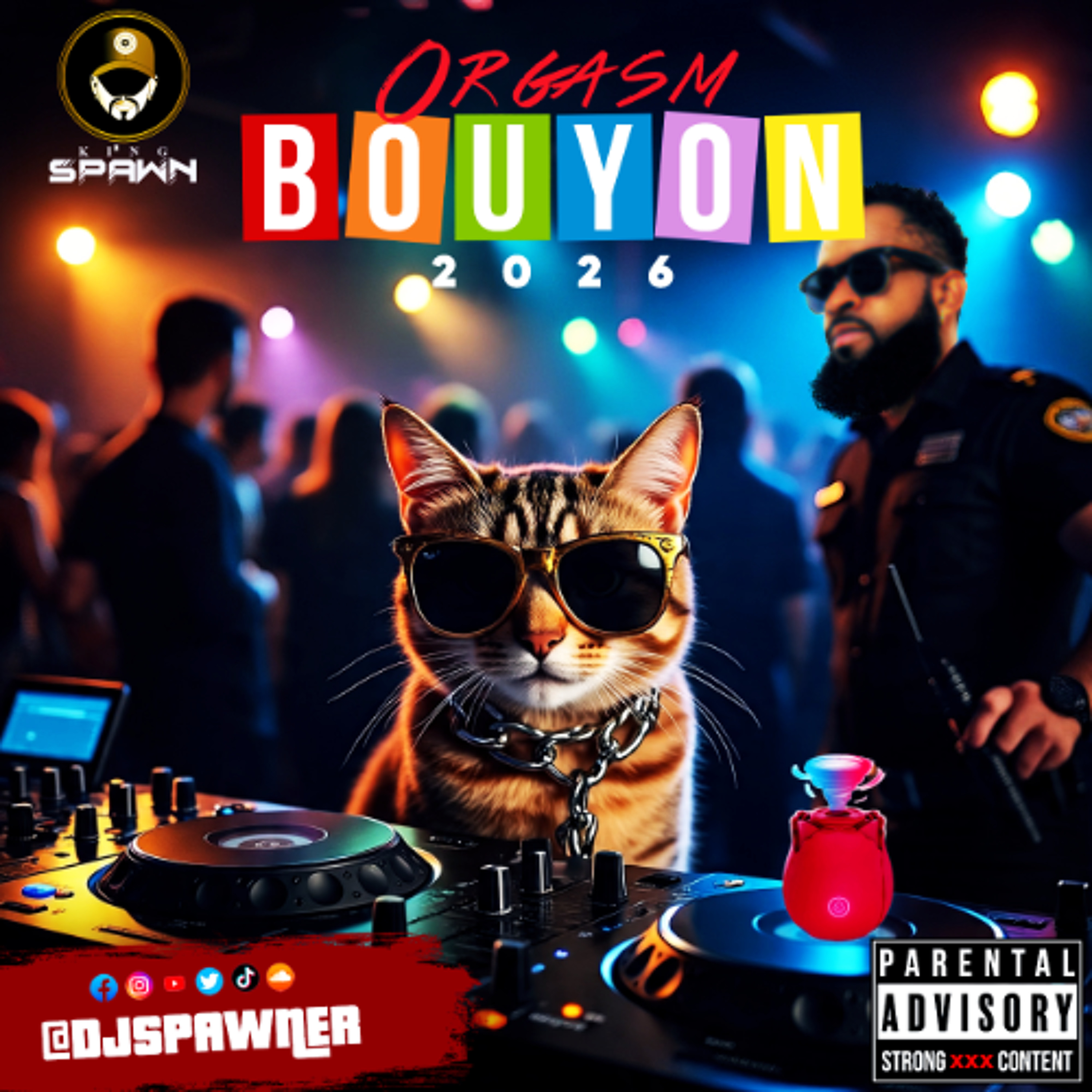 DJ SPAWNER - ORGASM (BOUYON 2026) episode artwork