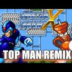 Mega Man 3 - Top Man (MMX REMIX)