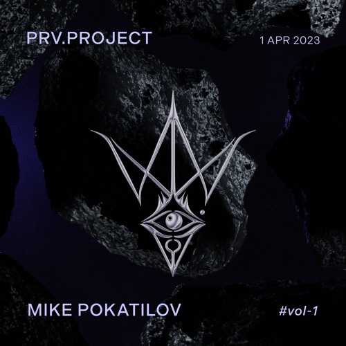 Mike Pokatilov @ Indigo | PRV. PROJECT (#VOL.1) | 1apr2023