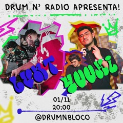 drumnRadio #18 - LVNT + Yuuki