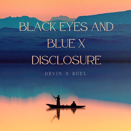 Black eyes and blue x She´s gone, dance on - (Devin x BOEL Mashup) - FREE DOWNLOAD