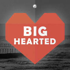 Big- Hearted to One Another | Philemon 1-25 | Big Hearted