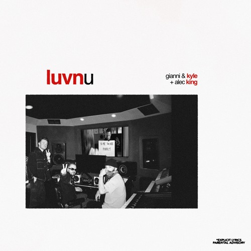 LUVNU (with Alec King)