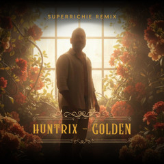 Huntrix - Golden (SuperRichie Remix)