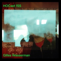 HOCast #155 - Gilles Wasserman