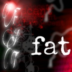 fat w/ eleven thirteen, kurse11, & riptony (pk)