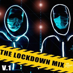 The Lockdown Mix pt 1