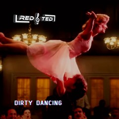 Dirty Dancing (Time of My Life) [FREE DOWNLOAD]