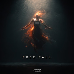 Yozz - Free Fall (Original MiX)
