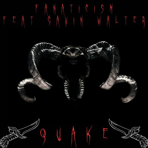 Quake (Featuring Gavin Walter of Fermentation)