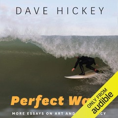 read pdf Perfect Wave: More Essays on Art and Democracy