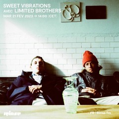 Sweet Vibrations avec Limited Brothers - 21 Février 2023