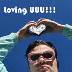 Loving UUU!!!