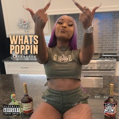 Erica Banks - Whats Poppin Freestyle