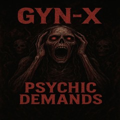 Psychic demands