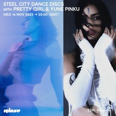 Steel City Dance Discs with Pretty Girl & yuné pinku - 16 October 2022