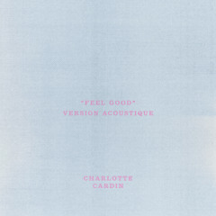 Feel Good (Version Acoustique)