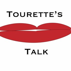 Tourette's Talk: Dating Tourette's