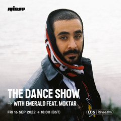 The Dance Show with Emerald feat. Moktar - 16 September 2022