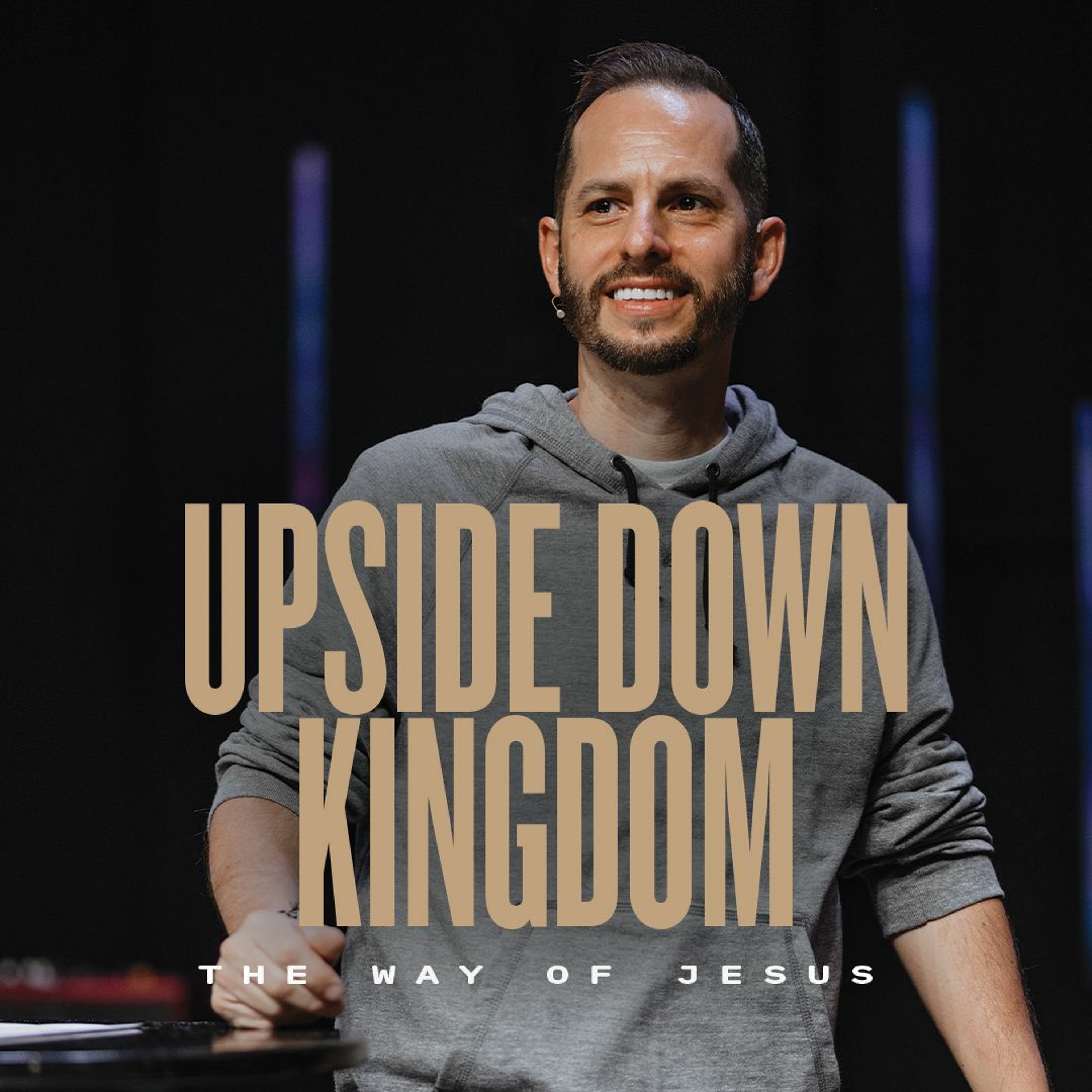 Upside Down Kingdom | The Way of Jesus | Bryant Golden episode artwork
