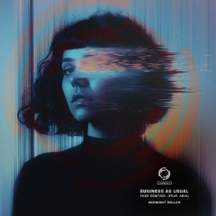 SYMM067 - Business As Usual - Take Control (feat. Aria) / Midnight Roller