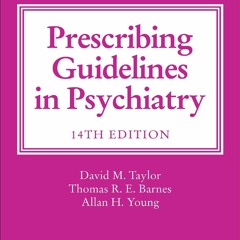 [DOWNLOAD]⚡ The Maudsley Prescribing Guidelines in Psychiatry (The Maudsley
